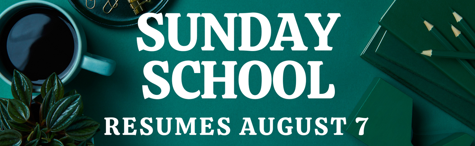 June Sunday School sign