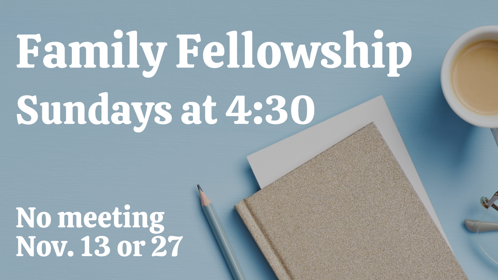 Family Fellowship Nov PP
