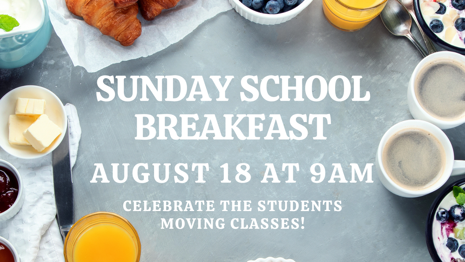 Sunday School Breakfast August 18