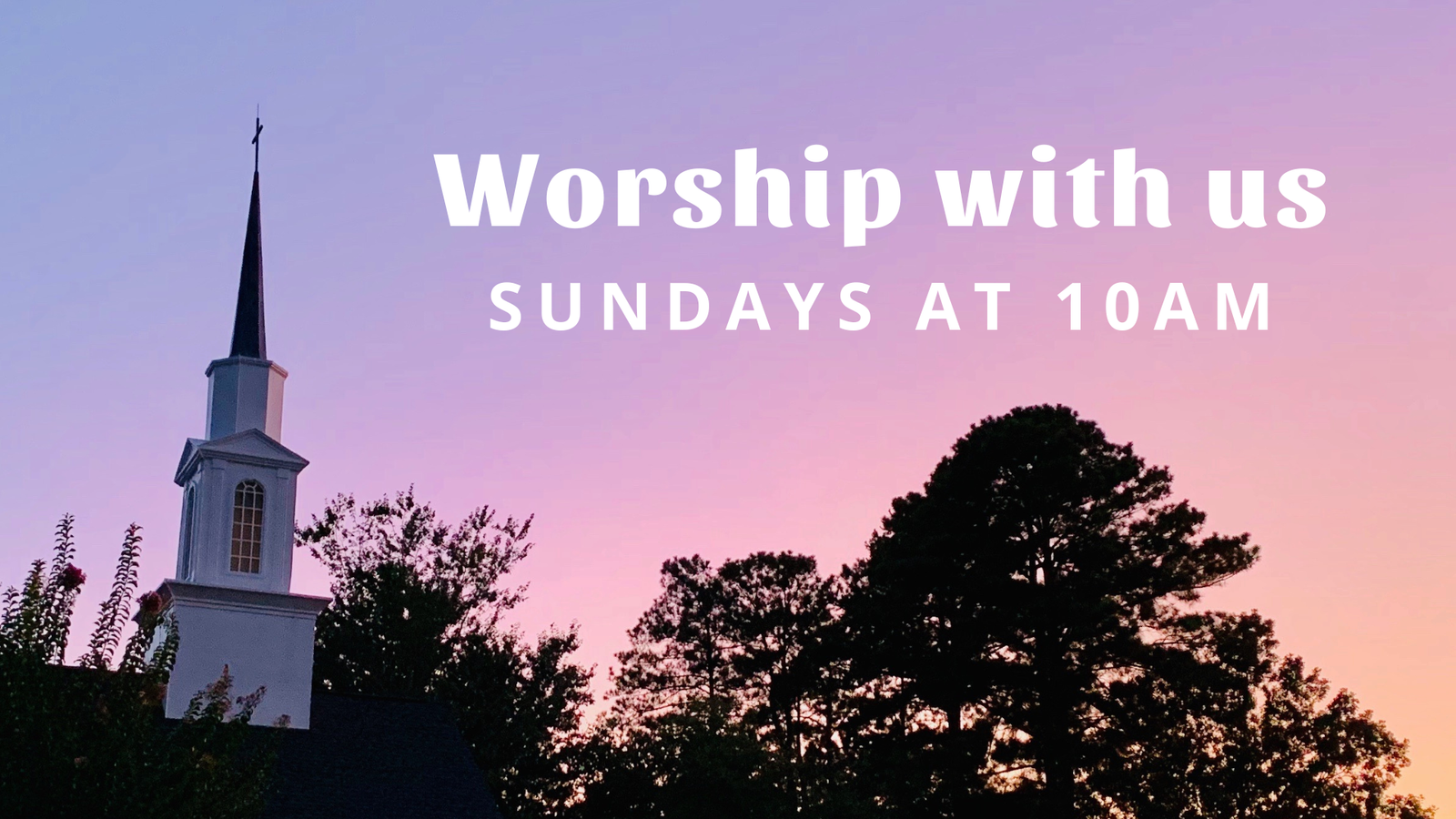 Worship Sundays at 10am