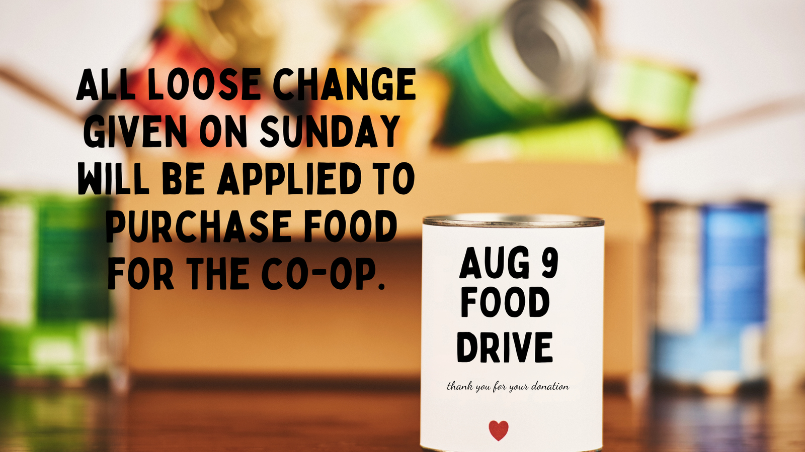 6-Food Drive Aug 9 PPT